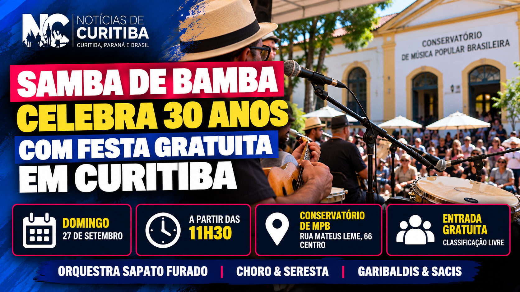 Samba de Bamba celebra 30 anos com festa gratuita neste domingo em Curitiba
