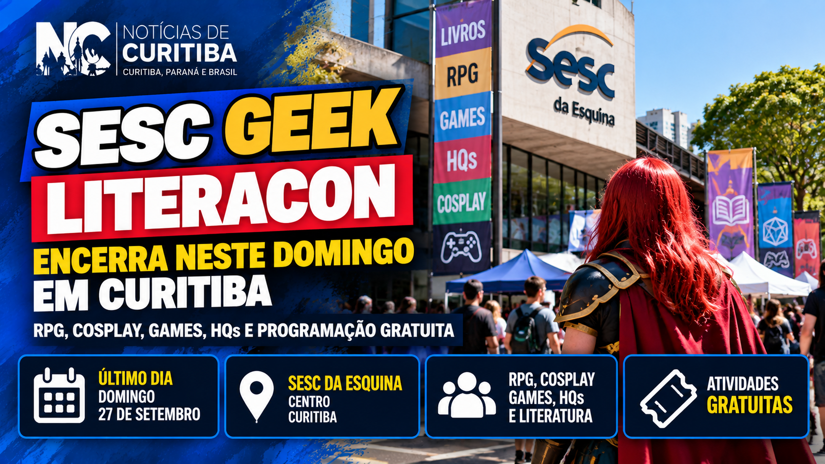 Sesc Geek Literacon encerra neste domingo em Curitiba com RPG, cosplay e programação gratuita