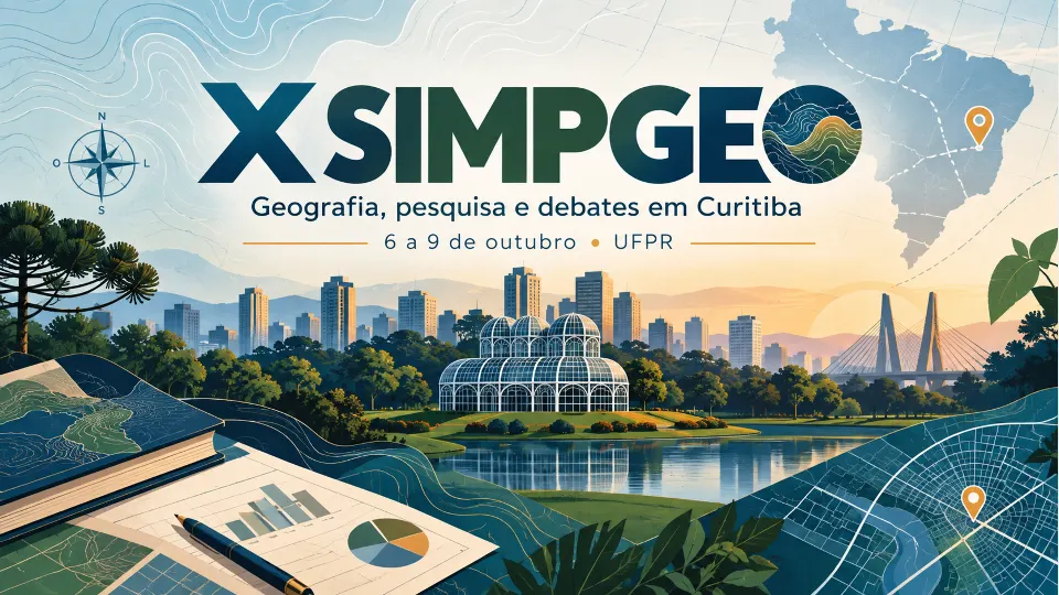 Arte de divulgação do X SIMPGEO em Curitiba, com elementos de Geografia, mapas, paisagem urbana e referências visuais à UFPR.