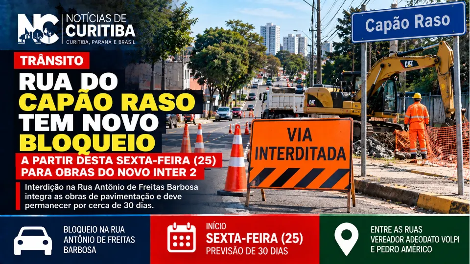 Arte do Notícias de Curitiba sobre bloqueio de trânsito no Capão Raso para obras do Novo Inter 2.