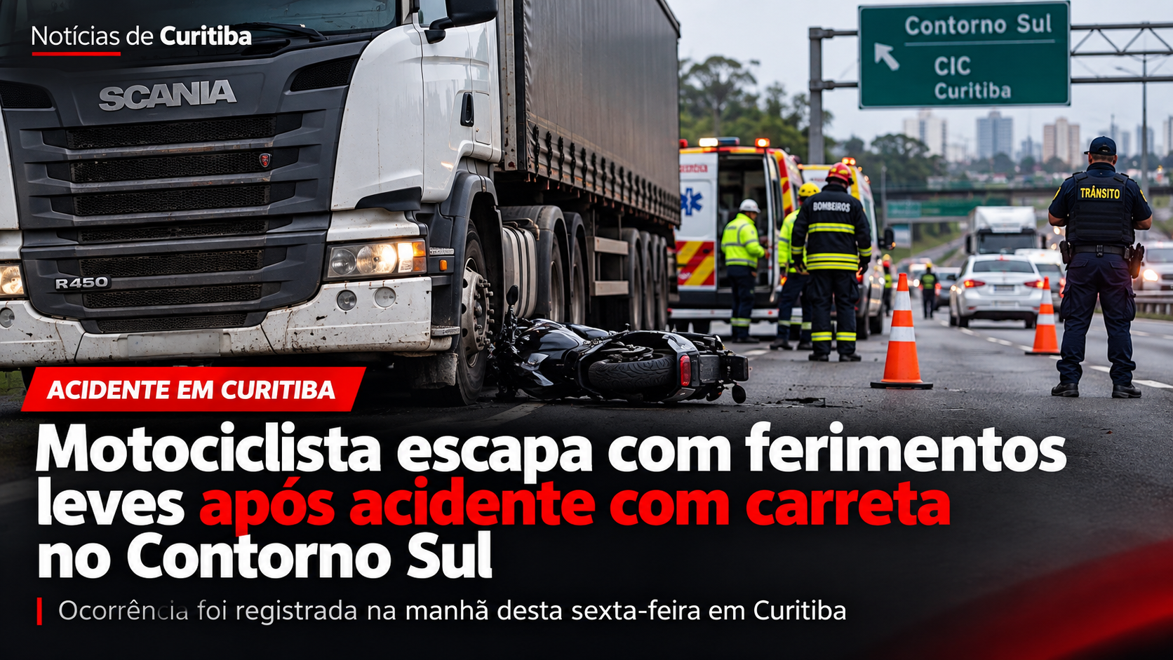 Arte do Notícias de Curitiba mostra carreta e motocicleta após acidente no Contorno Sul, na região da CIC, em Curitiba.