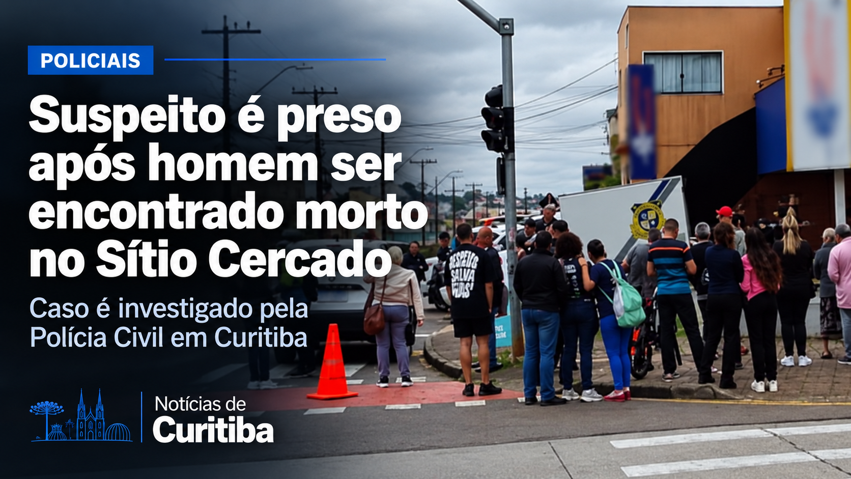 Arte sobre investigação após homem ser encontrado morto no Sítio Cercado, em Curitiba.