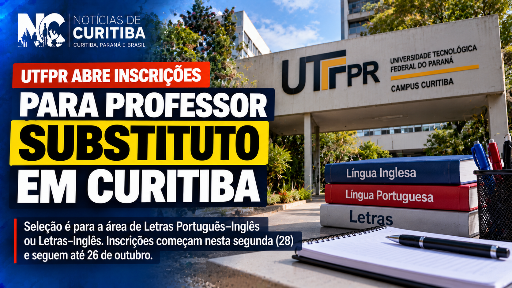 UTFPR abre inscrições para professor substituto em Curitiba nesta segunda-feira