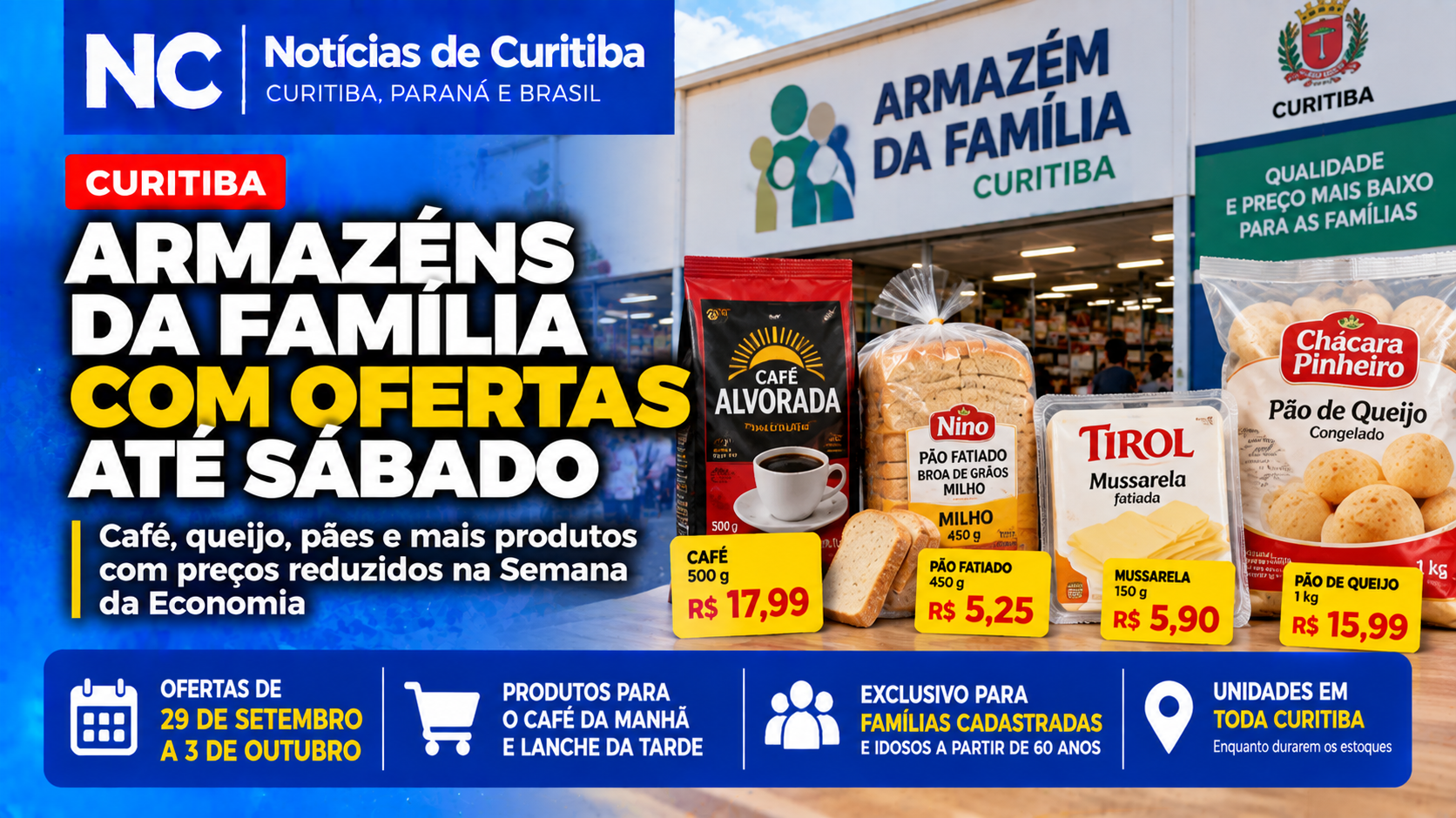Armazéns da Família têm café, queijo e pães em oferta até sábado em Curitiba
