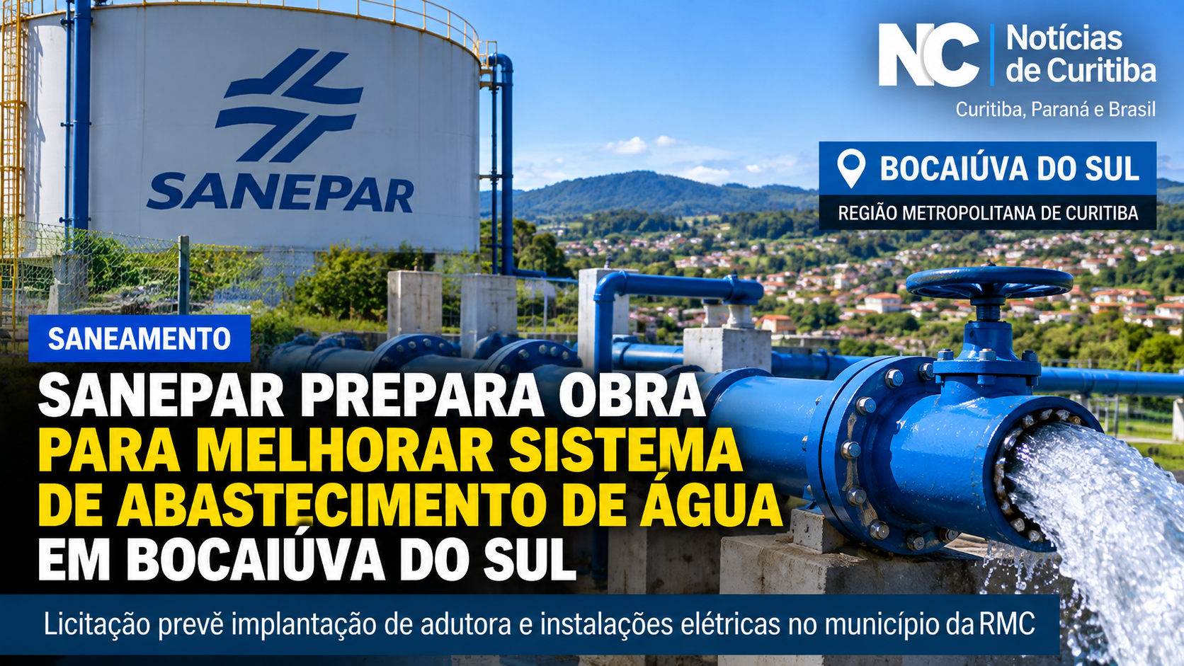 Arte ilustrativa sobre melhorias previstas pela Sanepar no sistema de abastecimento de água de Bocaiúva do Sul, na RMC.