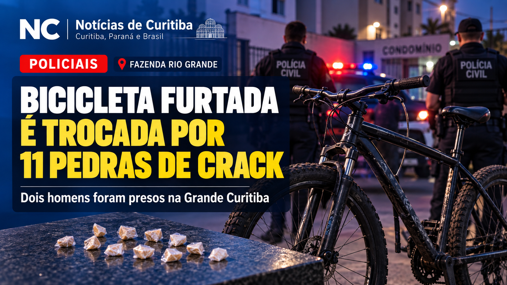 Bicicleta furtada é trocada por 11 pedras de crack e dois homens são presos na Grande Curitiba