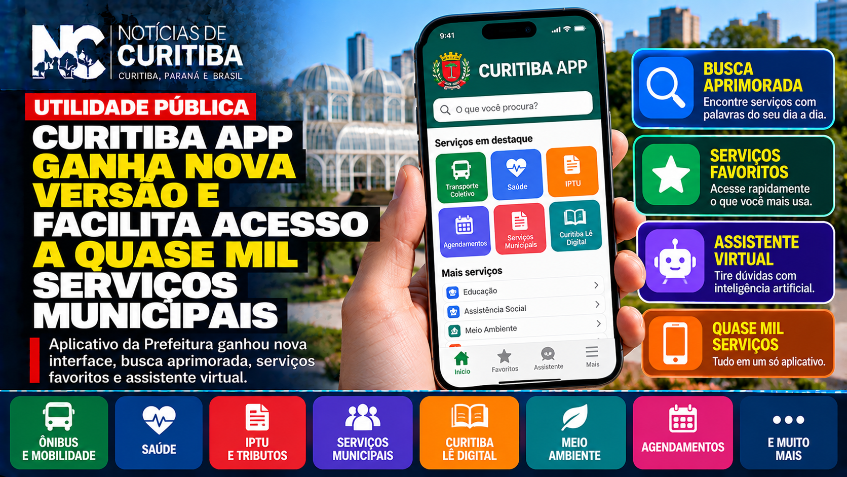 Arte do Notícias de Curitiba sobre a nova versão do Curitiba App, com acesso a serviços de transporte, saúde, IPTU e outros atendimentos municipais.