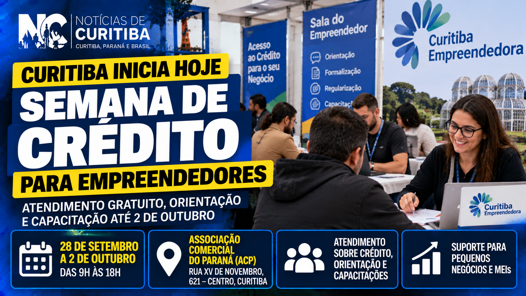 Curitiba inicia hoje semana de crédito e orientação gratuita para empreendedores