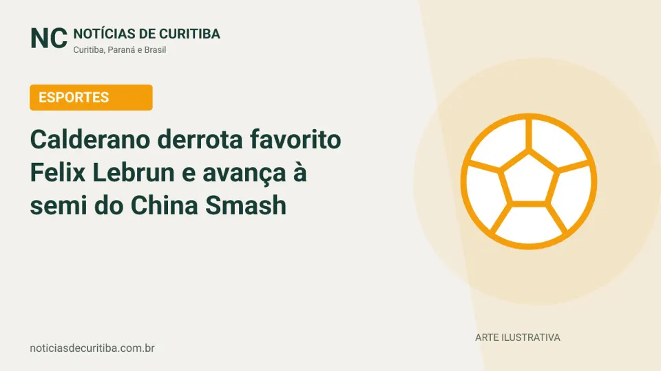 Capa do Notícias de Curitiba para matéria sobre Calderano derrota favorito Felix Lebrun e avança à semi do China Smash.
