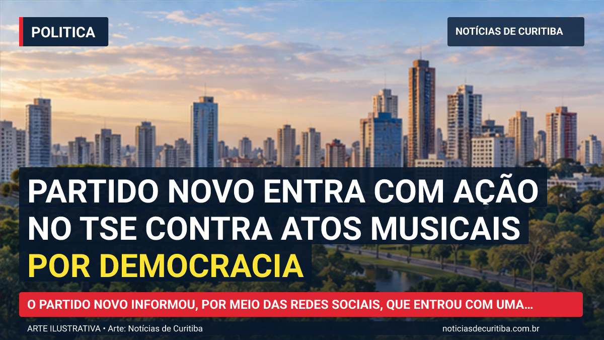 Ilustração do Notícias de Curitiba sobre Partido Novo entra com ação no TSE contra atos musicais por democracia.