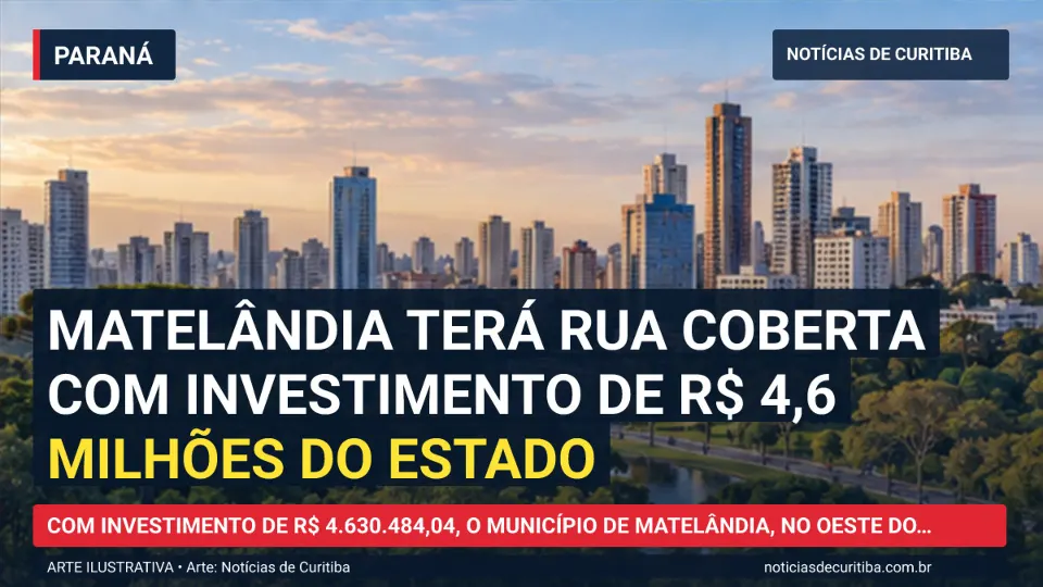 Ilustração do Notícias de Curitiba sobre Matelândia terá Rua Coberta com investimento de R$ 4,6 milhões do Estado.