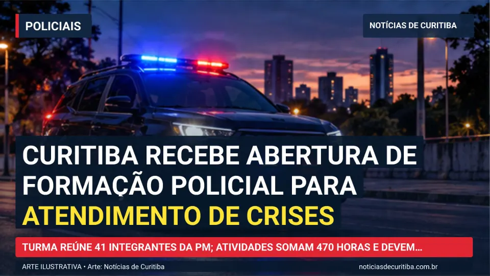 Capa do Notícias de Curitiba para matéria sobre Curitiba recebe abertura de formação policial para atendimento de crises.