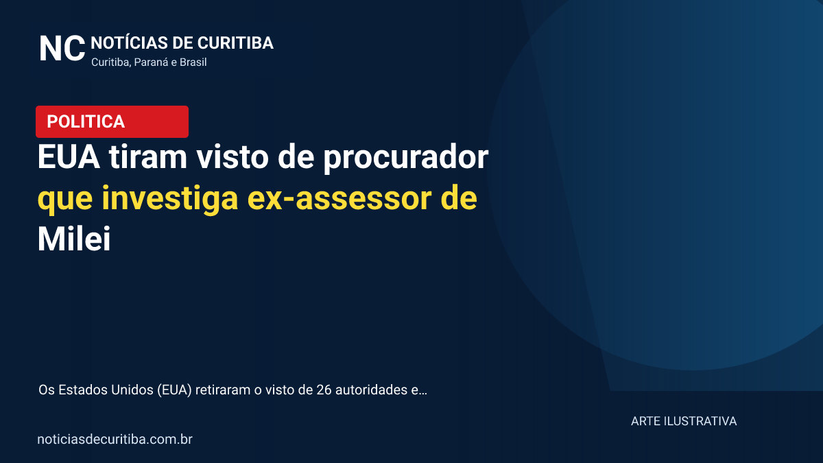 EUA tiram visto de procurador que investiga ex-assessor de Milei
