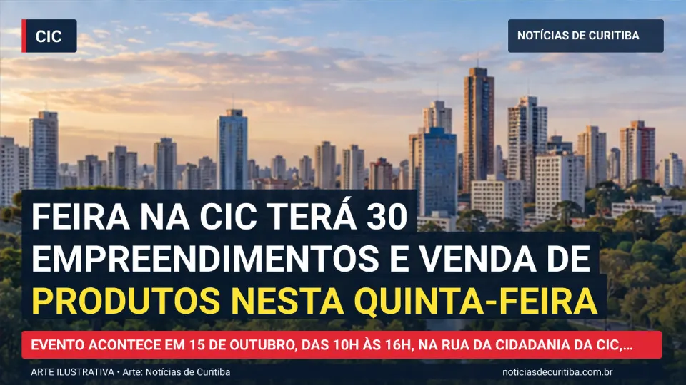 Capa do Notícias de Curitiba para matéria sobre Feira na CIC terá 30 empreendimentos e venda de produtos nesta quinta-feira.