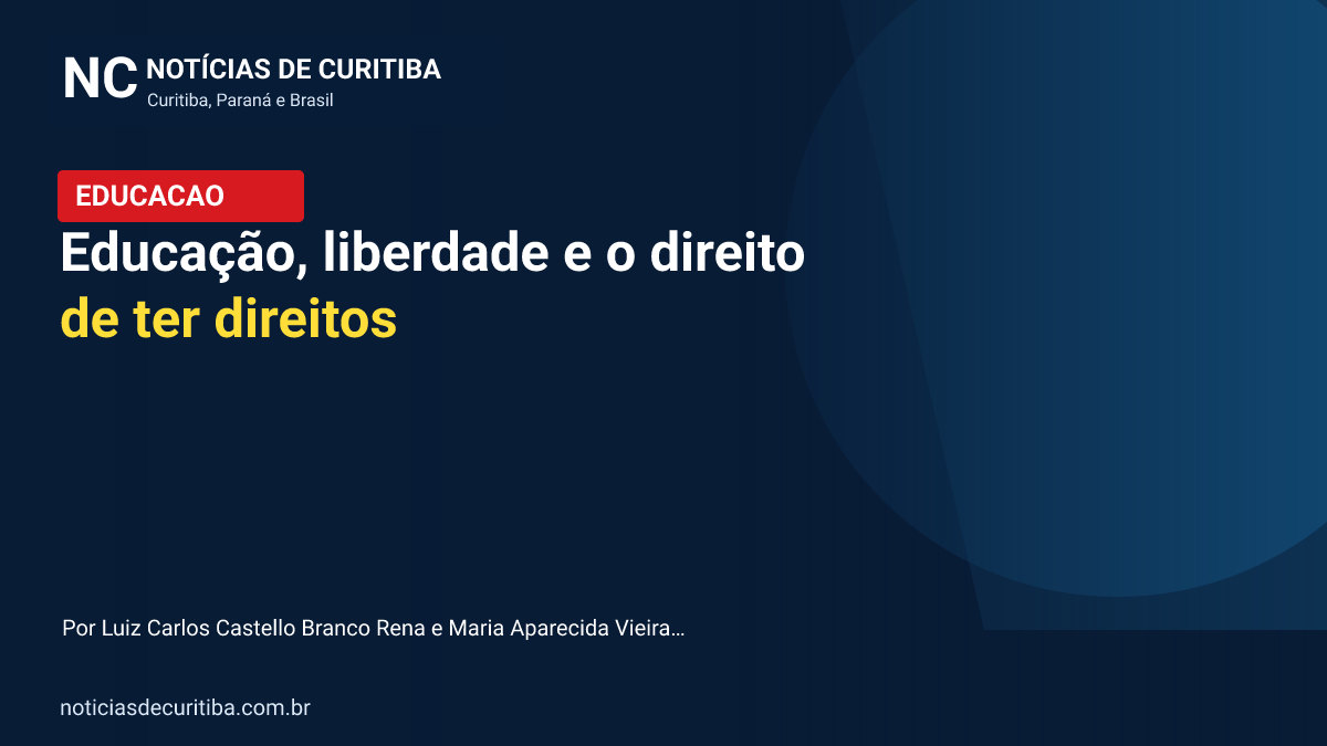 Capa da matéria sobre Educação, liberdade e o direito de ter direitos publicada pelo Notícias de Curitiba