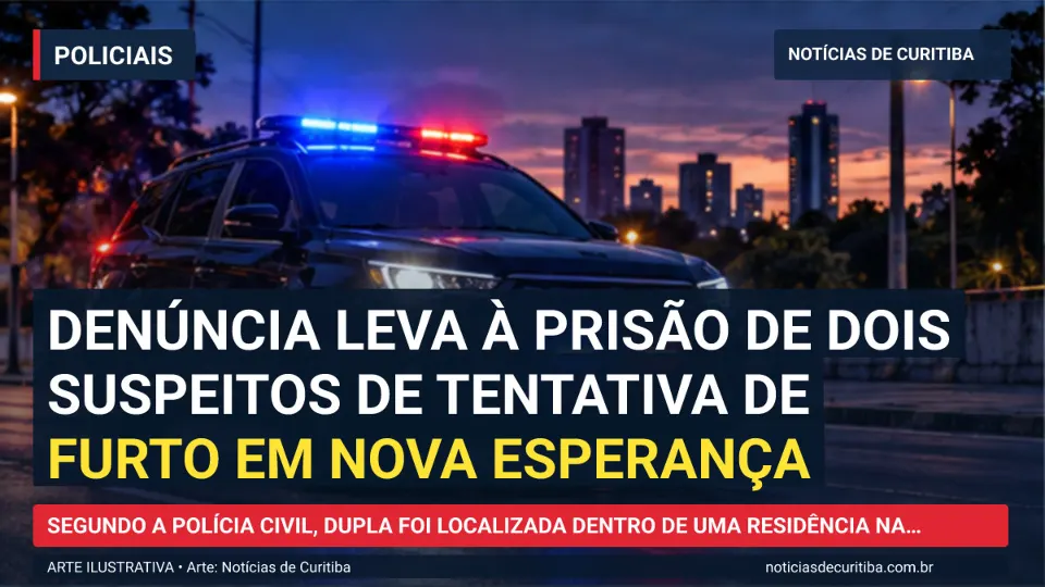 Ilustração do Notícias de Curitiba sobre Denúncia leva à prisão de dois suspeitos de tentativa de furto em Nova Esperança.