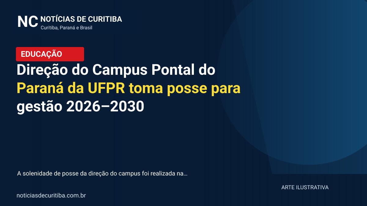 Capa ilustrativa de Educação: Direção do Campus Pontal do Paraná da UFPR toma posse para gestão 2026–2030