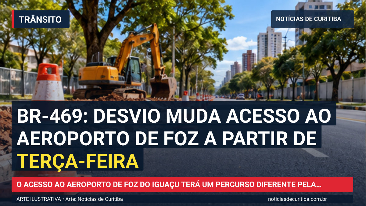 Ilustração do Notícias de Curitiba sobre BR-469: desvio muda acesso ao aeroporto de Foz a partir de terça-feira.