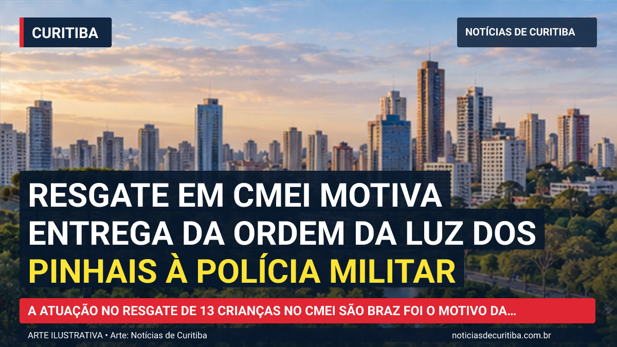 Ilustração do Notícias de Curitiba sobre Resgate em CMEI motiva entrega da Ordem da Luz dos Pinhais à Polícia Militar.