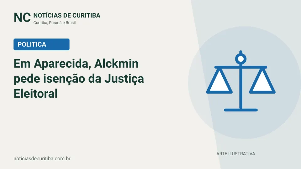 Capa do Notícias de Curitiba para matéria sobre Em Aparecida, Alckmin pede isenção da Justiça Eleitoral.