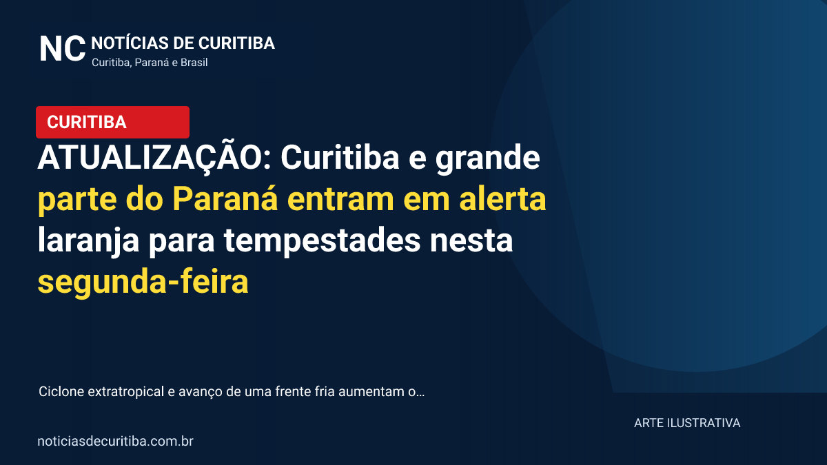 Capa ilustrativa de Curitiba: ATUALIZAÇÃO: Curitiba e grande parte do Paraná entram em alerta laranja para tempestades nesta segunda-feira