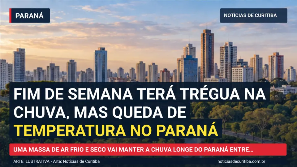Ilustração do Notícias de Curitiba sobre Fim de semana terá trégua na chuva, mas queda de temperatura no Paraná.