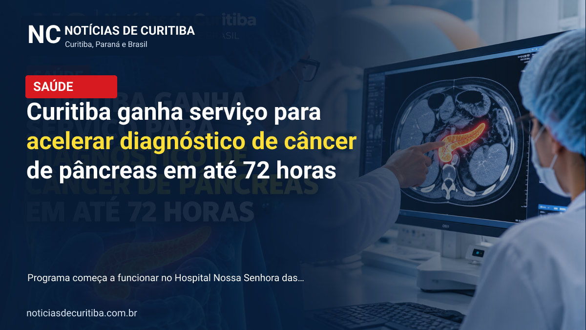 Capa da matéria sobre Curitiba ganha serviço para acelerar diagnóstico de câncer de pâncreas em até 72 horas publicada pelo Notícias de Curitiba