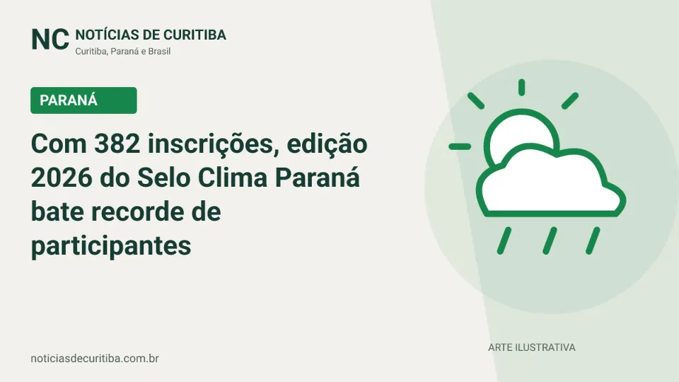 Capa do Notícias de Curitiba para matéria sobre Com 382 inscrições, edição 2026 do Selo Clima Paraná bate recorde de participantes.