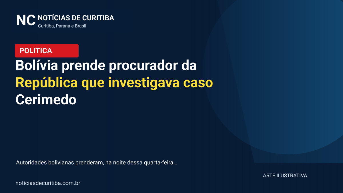 Bolívia prende procurador da República que investigava caso Cerimedo