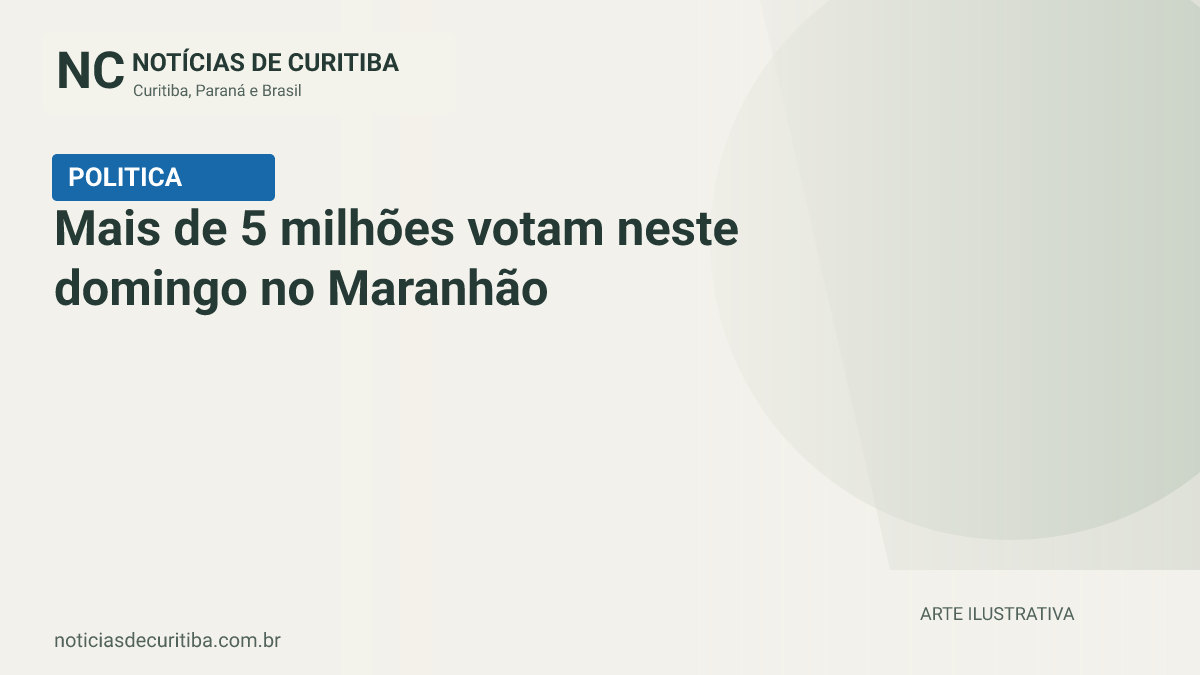 Capa do Notícias de Curitiba para matéria sobre Mais de 5 milhões votam neste domingo no Maranhão.