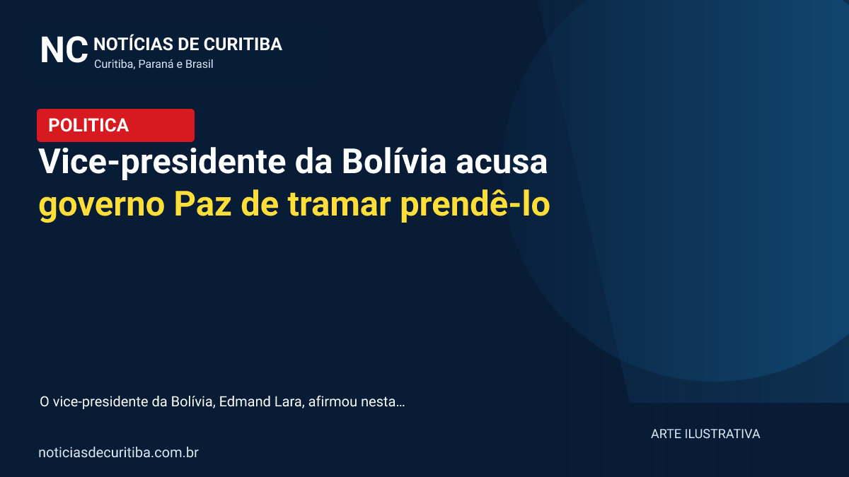 Vice-presidente da Bolívia acusa governo Paz de tramar prendê-lo