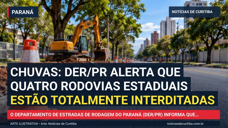 Ilustração do Notícias de Curitiba sobre Chuvas: DER/PR alerta que quatro rodovias estaduais estão totalmente interditadas.