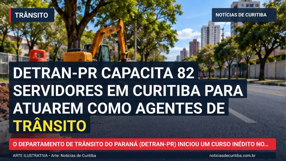 Ilustração do Notícias de Curitiba sobre Detran-PR capacita 82 servidores em Curitiba para atuarem como agentes de trânsito.