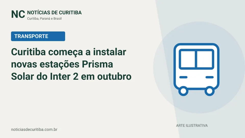 Capa da matéria sobre Curitiba começa a instalar novas estações Prisma Solar do Inter 2 em outubro publicada pelo Notícias de Curitiba
