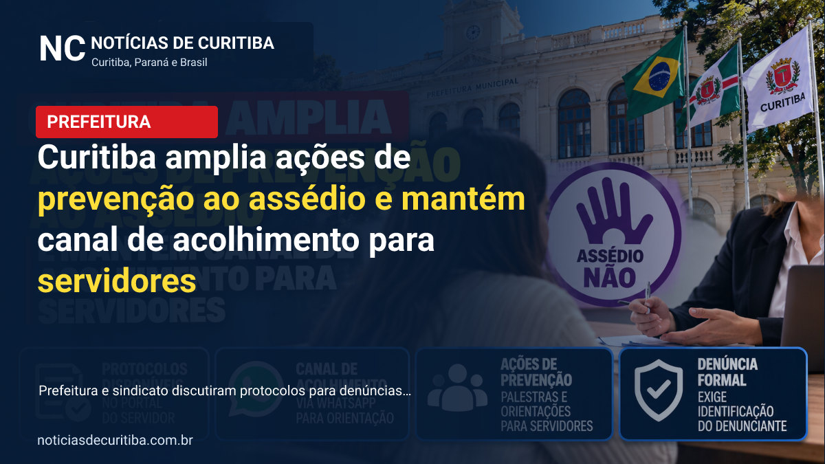Capa da matéria sobre Curitiba amplia ações de prevenção ao assédio e mantém canal de acolhimento para servidores publicada pelo Notícias de Curitiba