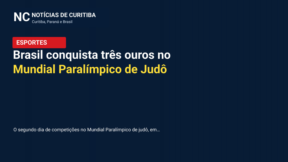 Brasil conquista três ouros no Mundial Paralímpico de Judô